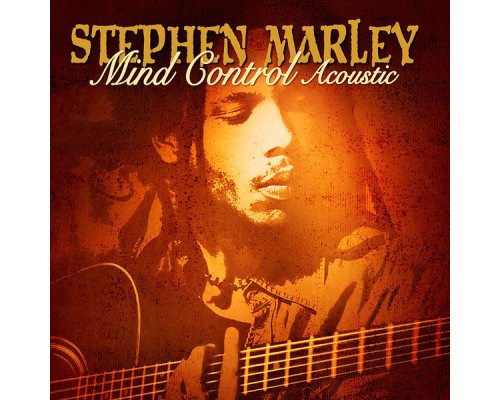 Stephen Marley - Mind Control Acoustic