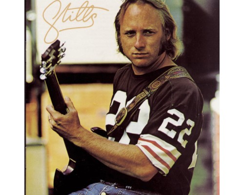 Stephen Stills - Stills