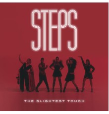 Steps - The Slightest Touch