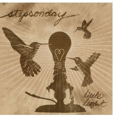 Stepsonday - Little Light