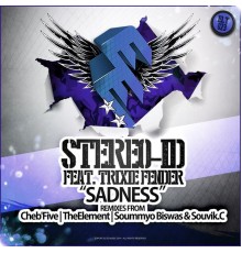 Stereo-id feat. Trixie Fender - Sadness