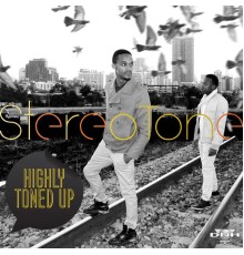 StereoTone - Highly Tuned Up