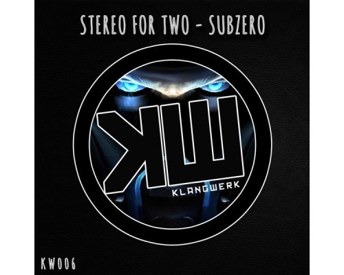 Stereo For Two - Subzero