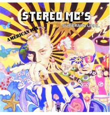 Stereo MC's - Supernatural