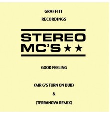 Stereo MC's - Good Feeling (Remixes)