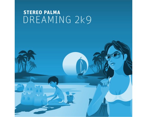 Stereo Palma - Dreaming 2k9