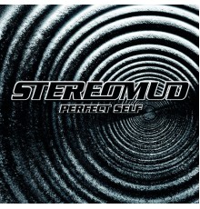 Stereomud - Perfect Self