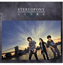 Stereopony - Chiisana Mahou