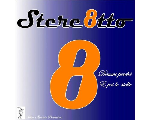 Stereotto - Dimmi perchè