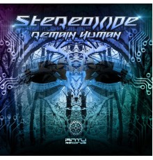 Stereoxide - Remain Human