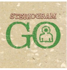 Steriogram - Go