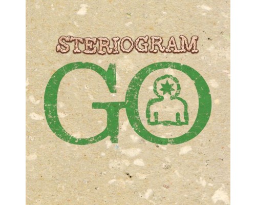 Steriogram - Go