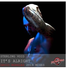 Sterling Void - It's Alright