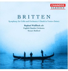 Steuart Bedford, English Chamber Orchestra, Raphael Wallfisch - Britten: Cello Symphony & Death in Venice Suite
