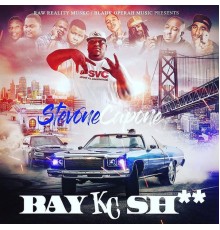 StevOne Capone - Bay KC Shit