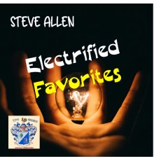 Steve Allen - Electrified Favorites