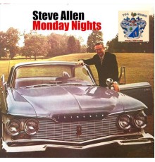 Steve Allen - Monday Nights