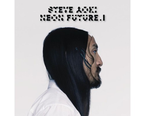 Steve Aoki - Neon Future I