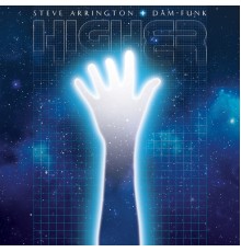 Steve Arrington & Dâm-Funk - Higher