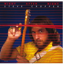 Steve Cropper - Night After Night