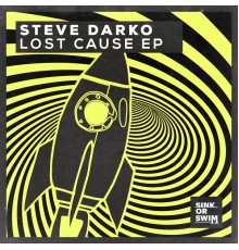 Steve Darko - Lost Cause EP