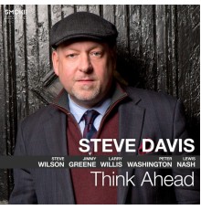 Steve Davis - Think Ahead