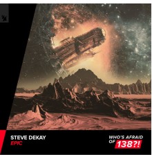 Steve Dekay - Epic