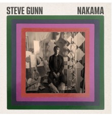 Steve Gunn - Nakama