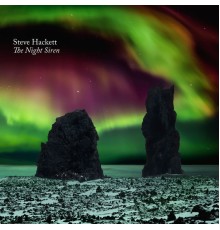 Steve Hackett - The Night Siren