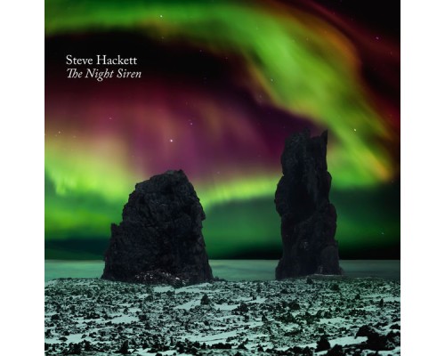 Steve Hackett - The Night Siren