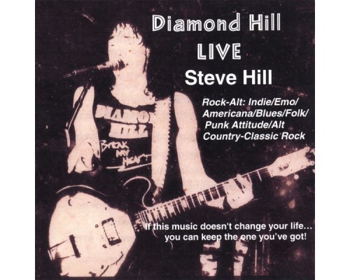 Steve Hill - Diamond Hill Live