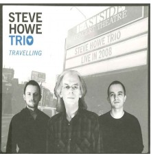 Steve Howe - Travelling