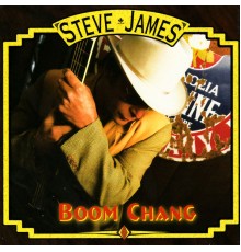 Steve James - Boom Chang!