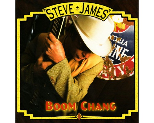 Steve James - Boom Chang!