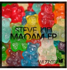 Steve Kid - Maoam EP