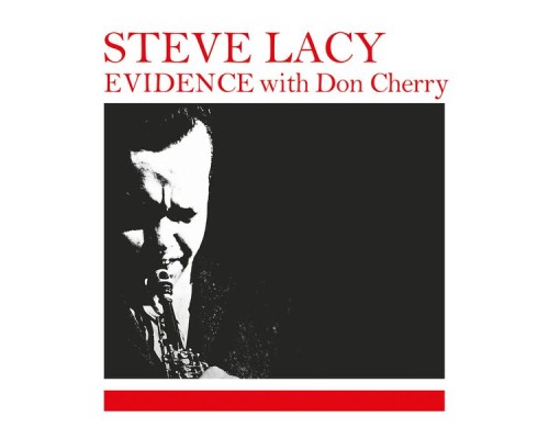 Steve Lacy - Evidence