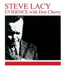 Steve Lacy - Evidence  (Remastered)