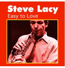 Steve Lacy - Easy to Love