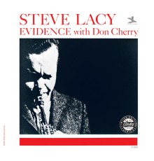 Steve Lacy, Don Cherry - Evidence