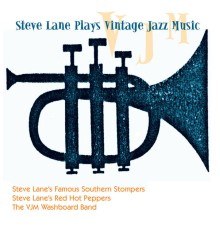 Steve Lane - Steve Lane Plays Vintage Jazz Music