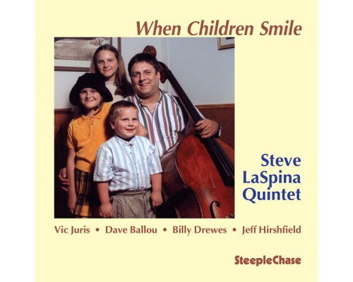 Steve Laspina - When Children Smile