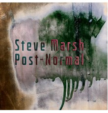 Steve Marsh - Post-Normal