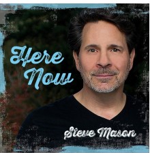 Steve Mason - Here Now