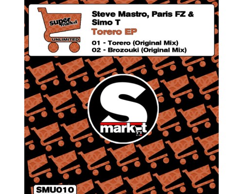 Steve Mastro - Torero EP (Steve Mastro)