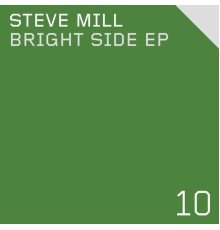 Steve Mill - Bright Side EP