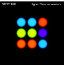 Steve Mill - Higher State Impressions