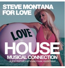 Steve Montana - For Love