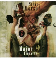 Steve Morse - Major Impacts 2