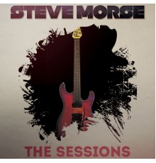 Steve Morse - The Sessions
