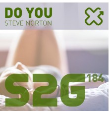 Steve Norton - Do You